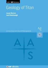 Abbildung von: Geology of Titan - Institute of Physics Publishing