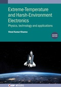 Cover: Extreme-Temperature and Harsh-Environment Electronics (Second Edition) - Institute of Physics Publishing