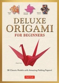 Cover: Deluxe Origami for Beginners Kit - Tuttle Publishing