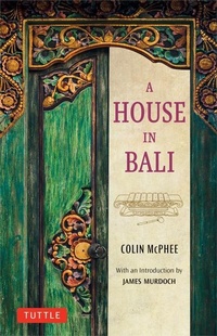 Abbildung von: A House in Bali - Tuttle Publishing
