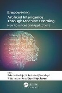Enlarge image Cover: Empowering Artificial Intelligence Through Machine Learning - Apple Academic Press Inc.