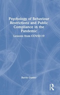 Cover: Psychology of Behaviour Restrictions and Public Compliance in the Pandemic - Routledge