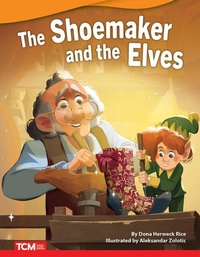 Enlarge image Cover: The Shoemaker and Elves - Teacher Created Materials, Inc