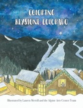 Cover: Coloring Keystone, Colorado - Alpine Arts Center, Inc.