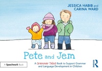 Abbildung von: Pete and Jem: A Grammar Tales Book to Support Grammar and Language Development in Children - Routledge