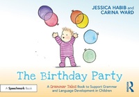 Abbildung von: The Birthday Party: A Grammar Tales Book to Support Grammar and Language Development in Children - Routledge