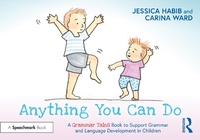 Abbildung von: Anything You Can Do: A Grammar Tales Book to Support Grammar and Language Development in Children - Routledge