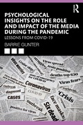 Cover: Psychological Insights on the Role and Impact of the Media During the Pandemic - Routledge
