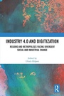 Cover: Industry 4.0 and Digitization - Routledge