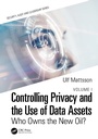 Cover: Controlling Privacy and the Use of Data Assets - Volume 1 - CRC Press