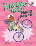 Cover: Ride It! Patch It!: An Acorn Book (Racing Ace #3) - Scholastic Inc.