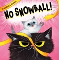 Cover: No Snowball! - Scholastic US