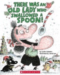 Cover: There Was an Old Lady Who Swallowed a Spoon! - A Holiday Picture Book - Scholastic US