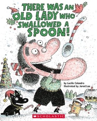 Enlarge image Cover: There Was an Old Lady Who Swallowed a Spoon! - A Holiday Picture Book - Scholastic US