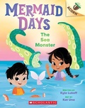 Cover: The Sea Monster: An Acorn Book (Mermaid Days #2) - Scholastic US