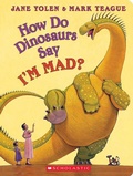 Cover: How Do Dinosaurs Say I'm Mad? - Cartwheel Books