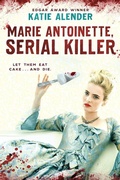 Cover: Marie Antoinette, Serial Killer - Scholastic US