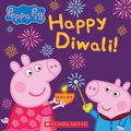 Cover: Happy Diwali! (Peppa Pig) - Scholastic US