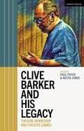 Cover: Clive Barker and His Legacy - Methuen Drama