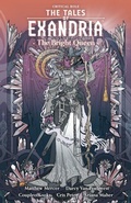 Cover: Critical Role: The Tales of Exandria Volume 1 - The Bright Queen - Dark Horse Comics,U.S.