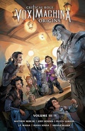 Cover: Critical Role: Vox Machina Origins Volume III - Dark Horse Comics,U.S.