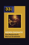 Cover: Czeslaw Niemen's Niemen Enigmatic - Bloomsbury Academic USA