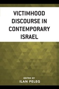 Cover: Victimhood Discourse in Contemporary Israel - Lexington Books