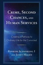 Cover: Crime, Second Chances, and Human Services - Lexington Books