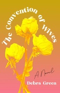 Cover: The Convention of Wives - She Writes Press