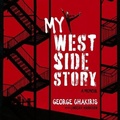 Cover: My West Side Story - HighBridge Audio