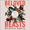 Cover: Beloved Beasts - HighBridge Audio