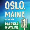 Cover: Oslo, Maine - HighBridge Audio