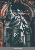 Cover: Denominations or Abominations? - Lulu.com
