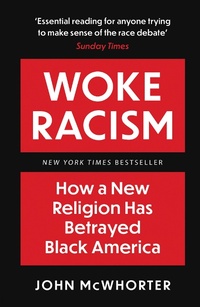 Enlarge image Cover: Woke Racism - Forum