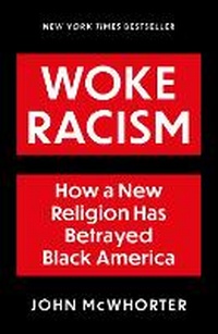 Enlarge image Cover: Woke Racism - Forum