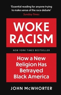 Enlarge image Cover: Woke Racism - Forum