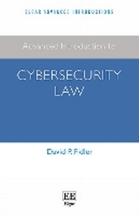 Enlarge image Cover: Advanced Introduction to Cybersecurity Law - Edward Elgar Publishing