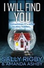 Cover: I Will Find You - Boldwood Books Ltd