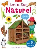 Cover: Lots to Spot Sticker Book: Nature! - Miles Kelly Publishing Ltd