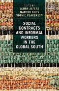 Cover: Social Contracts and Informal Workers in the Global South - Edward Elgar Publishing