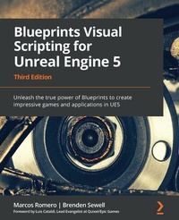 Abbildung von: Blueprints Visual Scripting for Unreal Engine 5 - De Gruyter
