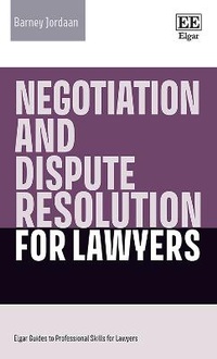 Abbildung von: Negotiation and Dispute Resolution for Lawyers - Edward Elgar Publishing