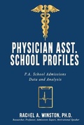 Cover: Physician Asst. School Profiles - Lizard Publishing