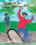 Cover: Dad, Why Do You Always Embarrass Me? - PathBinder Publishing