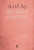 Cover: Bin Yilin Destani - Iz Yayincilik