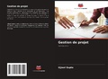 Cover: Gestion de projet - Editions Notre Savoir