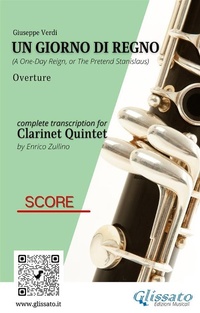 Abbildung von: Score "Un giorno di regno" for Clarinet Quintet - Glissato Edizioni Musicali