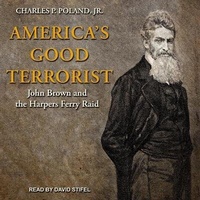 Abbildung von: America's Good Terrorist - Tantor Audio