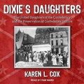 Cover: Dixie's Daughters - Tantor Audio