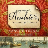 Enlarge image Cover: My Name Is Resolute - Tantor Audio